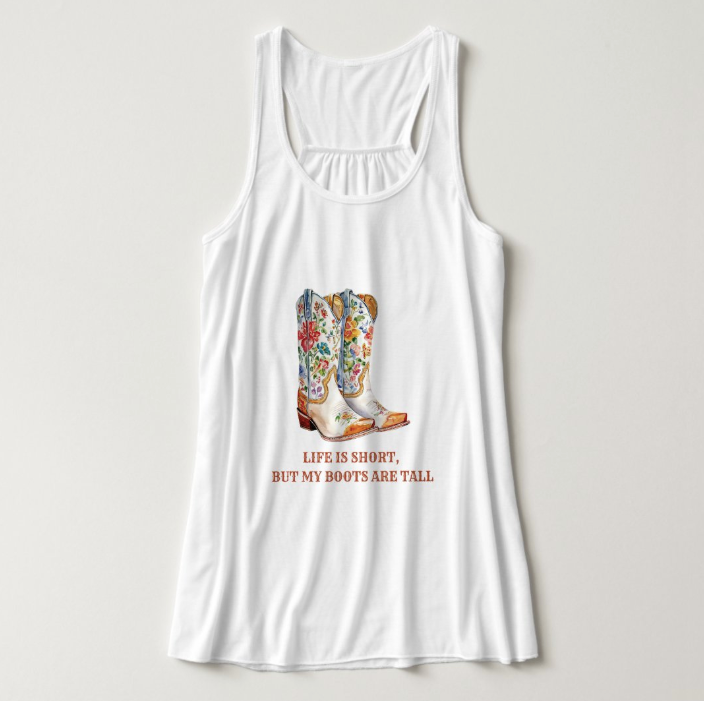 My Boots Are Tall Racerback Tank