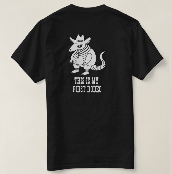 My First Rodeo T-Shirt