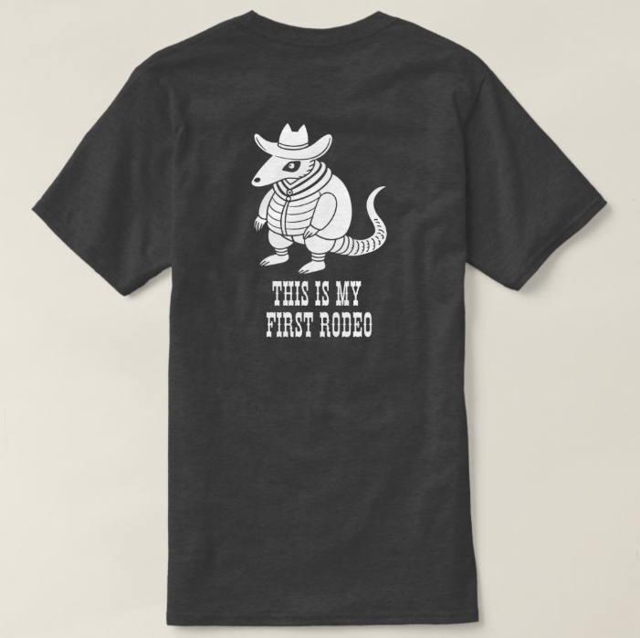 My First Rodeo T-Shirt